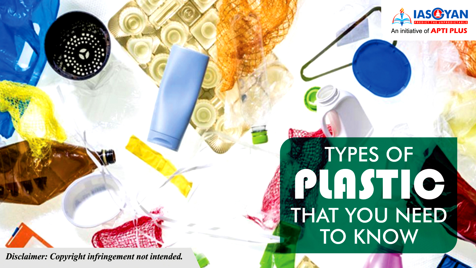 TYPES OF PLASTIC THAT YOU NEED TO KNOW