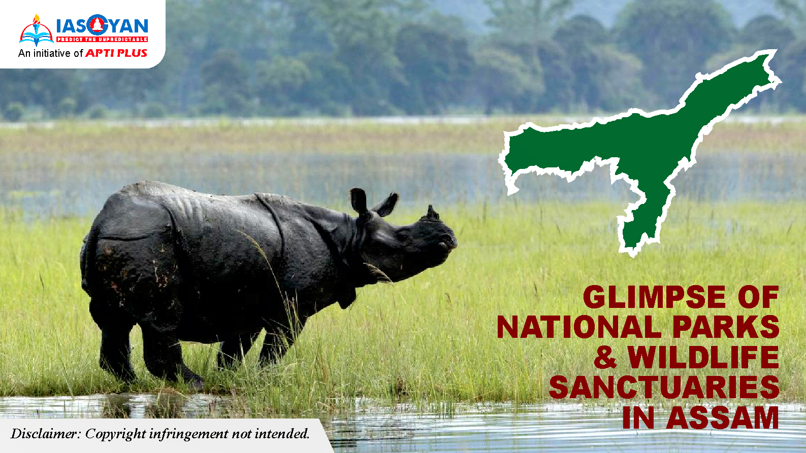 GLIMPSE OF NATIONAL PARKS & WILDLIFE SANCTUARIES IN ASSAM