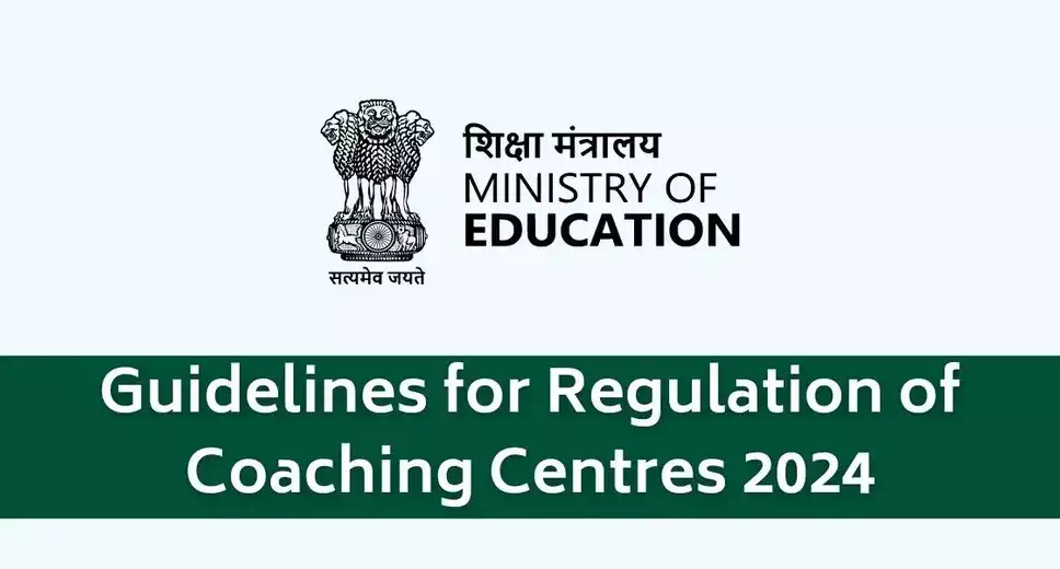 GUIDELINES FOR REGISTRATION AND REGULATION OF COACHING CENTER 2024