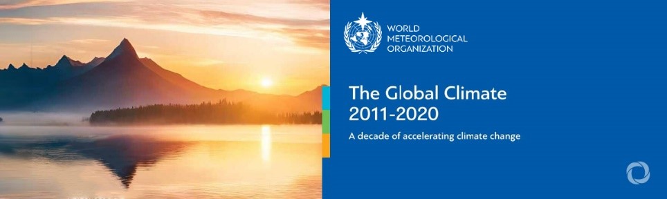 Global Climate 2011-2020: A Decade of Acceleration Report