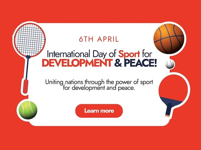 INTERNATIONAL DAY OF SPORT FOR DEVELOPMENT AND PEACE