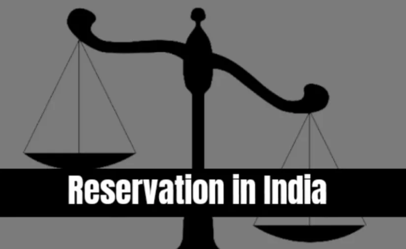 RESERVATION ISSUE IN INDIA