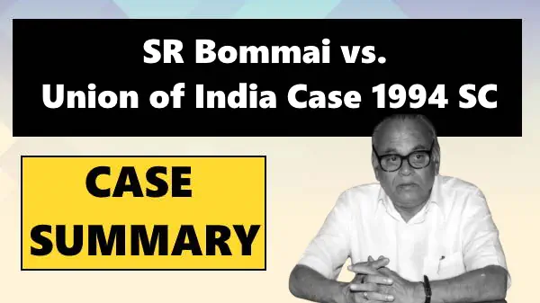 SR BOMMAI JUDGMENT