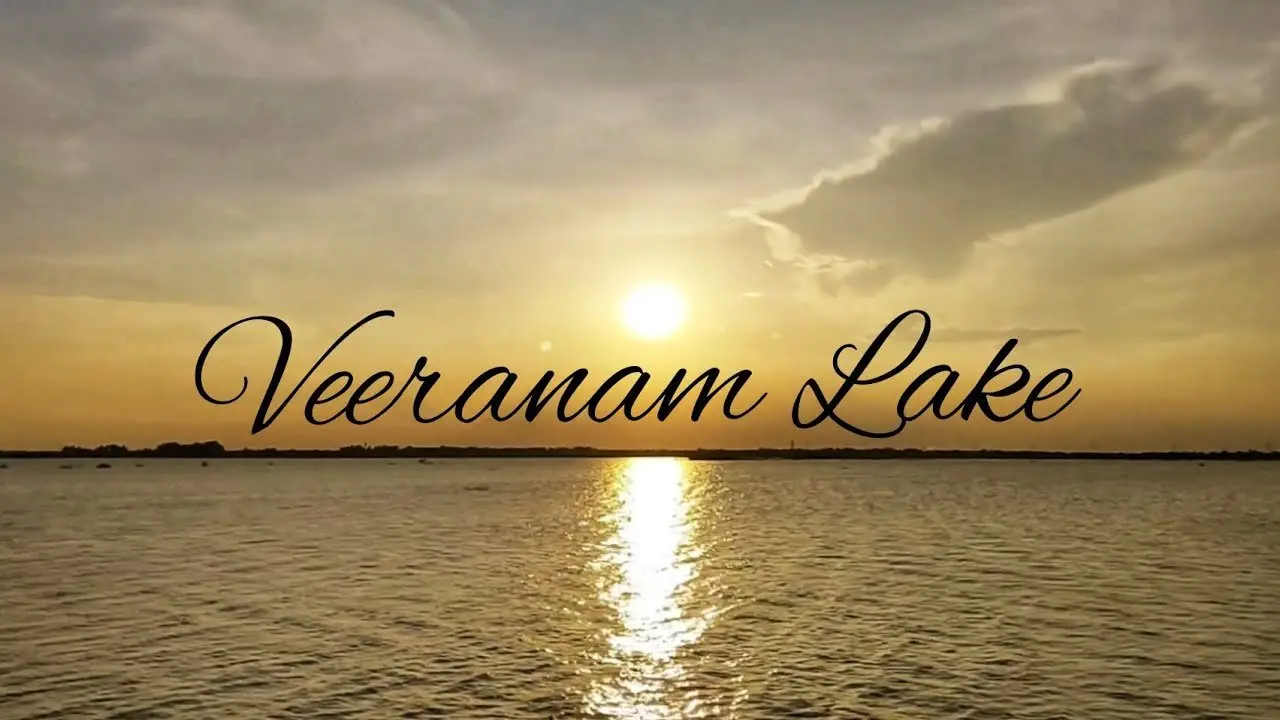 VEERANAM LAKE