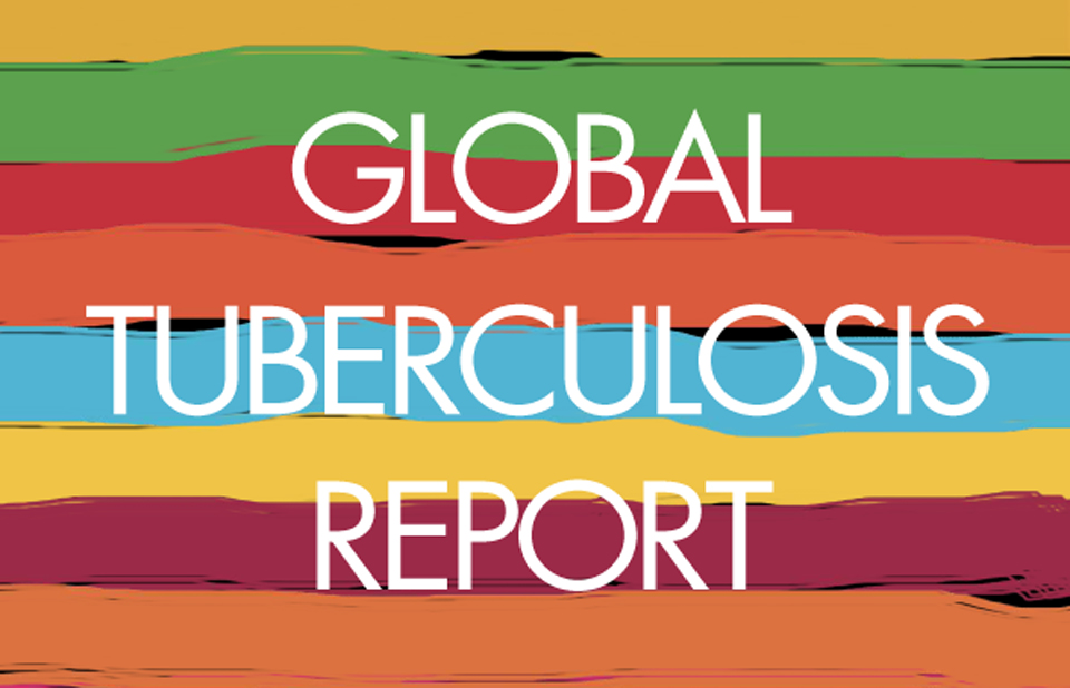 WHO GLOBAL TB REPORT