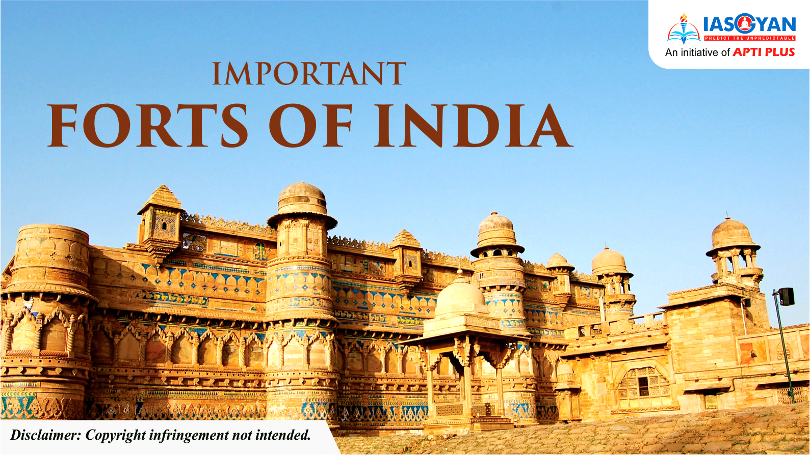 The Best & Most Historic Forts in India