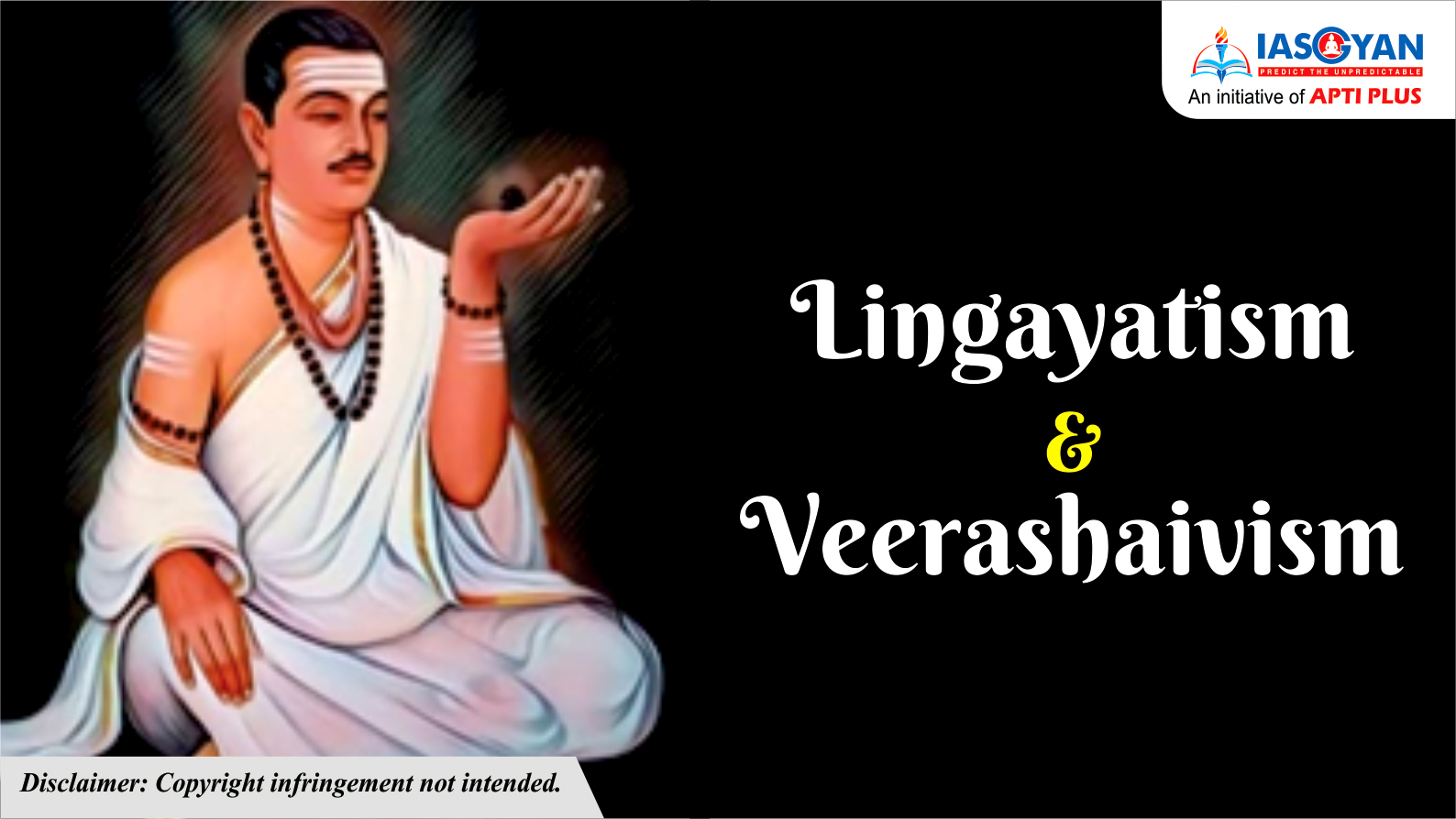 LINGAYATISM AND VEERASHAIVISM