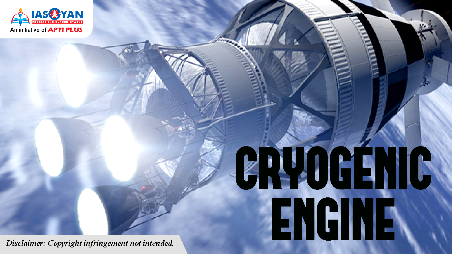 cryogenic engine, cryogenic engine upsc, cryogenic rocket engine