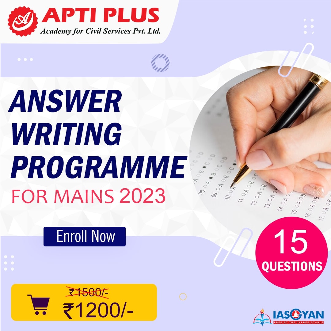 MAINS 2022-23 ANSWER WRITING EVALUATION PROGRAMME