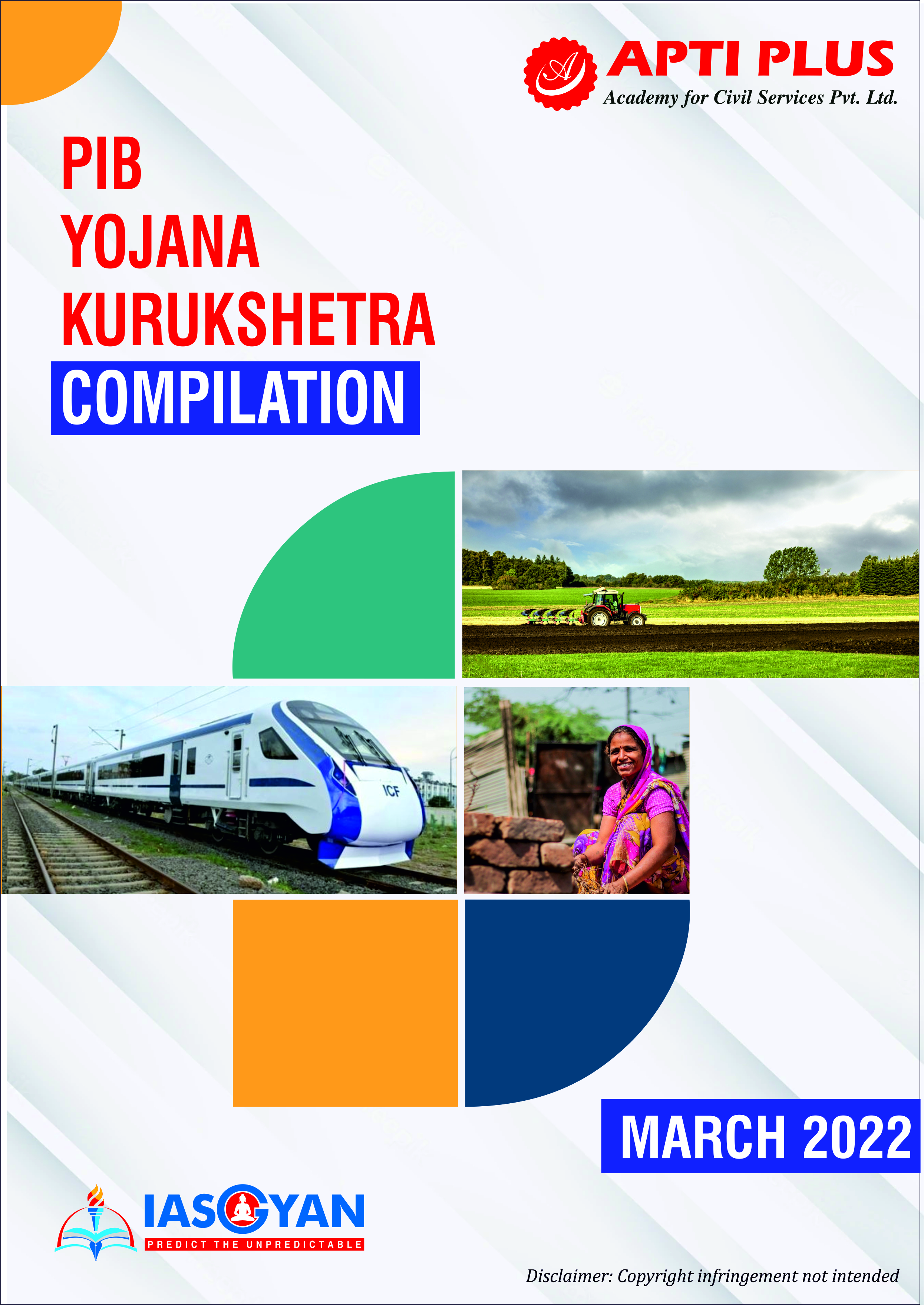 PIB,YOJANA & Kurukshetra Compilation March 2022