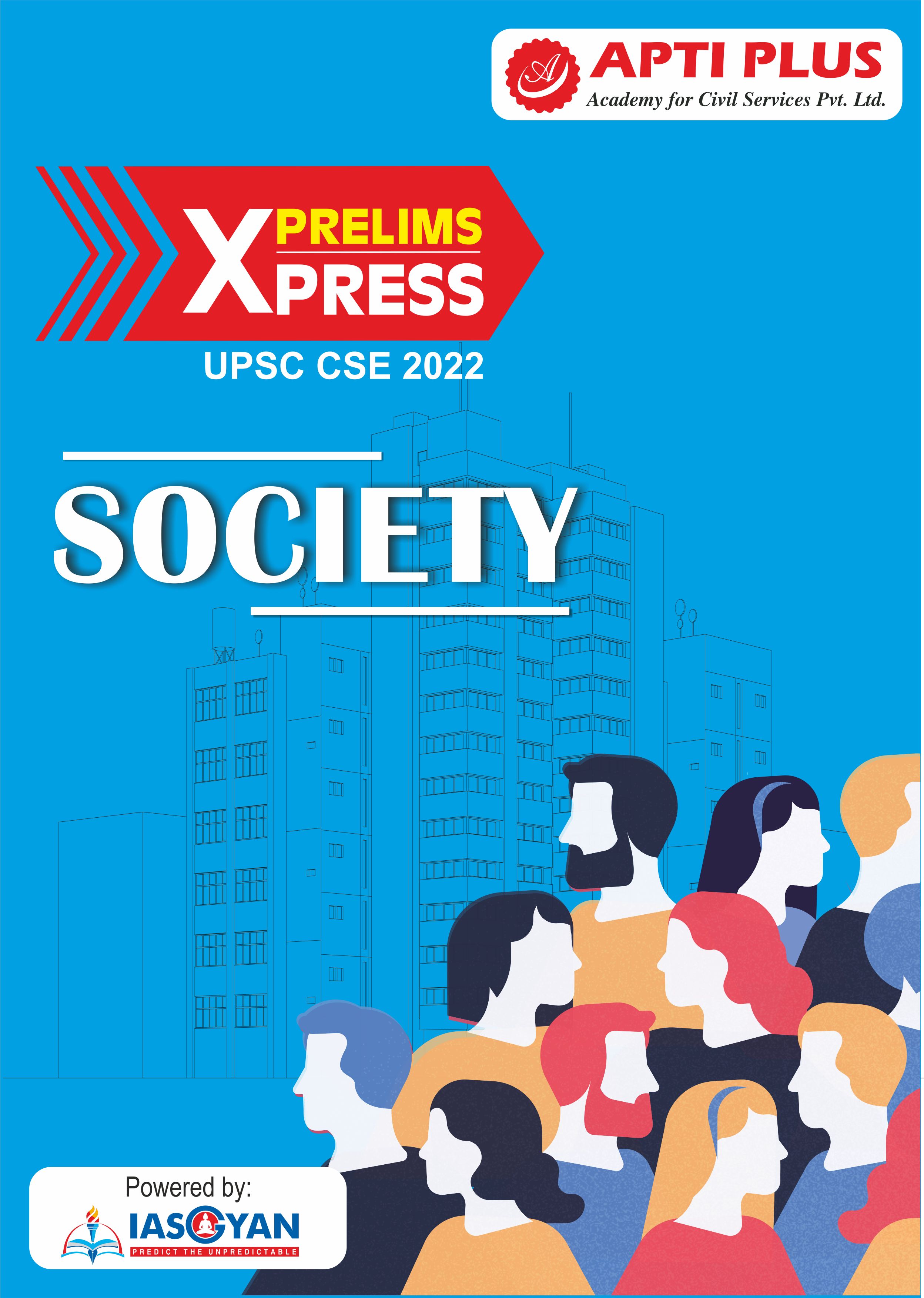 Prelims Xpress 2022- Society