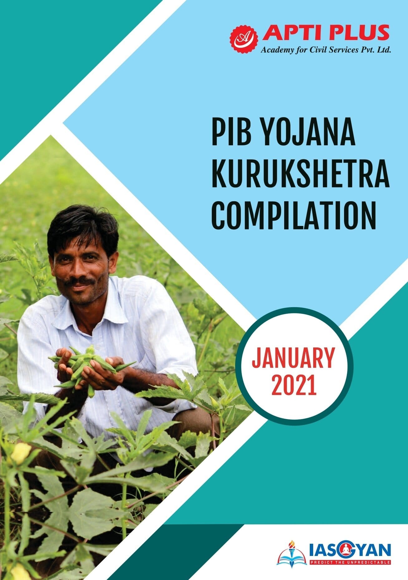 PIB,YOJNA & Kurukshetra Compilation January 2021