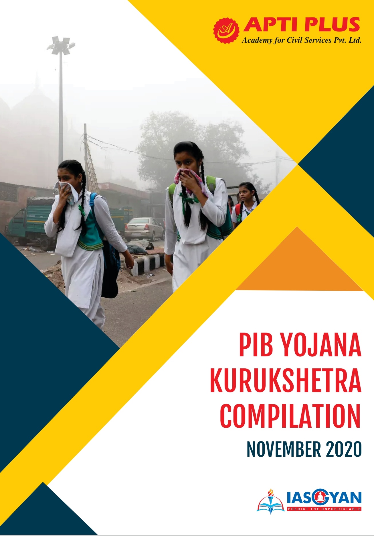 PIB,YOJNA & Kurukshetra Compilation November 2020