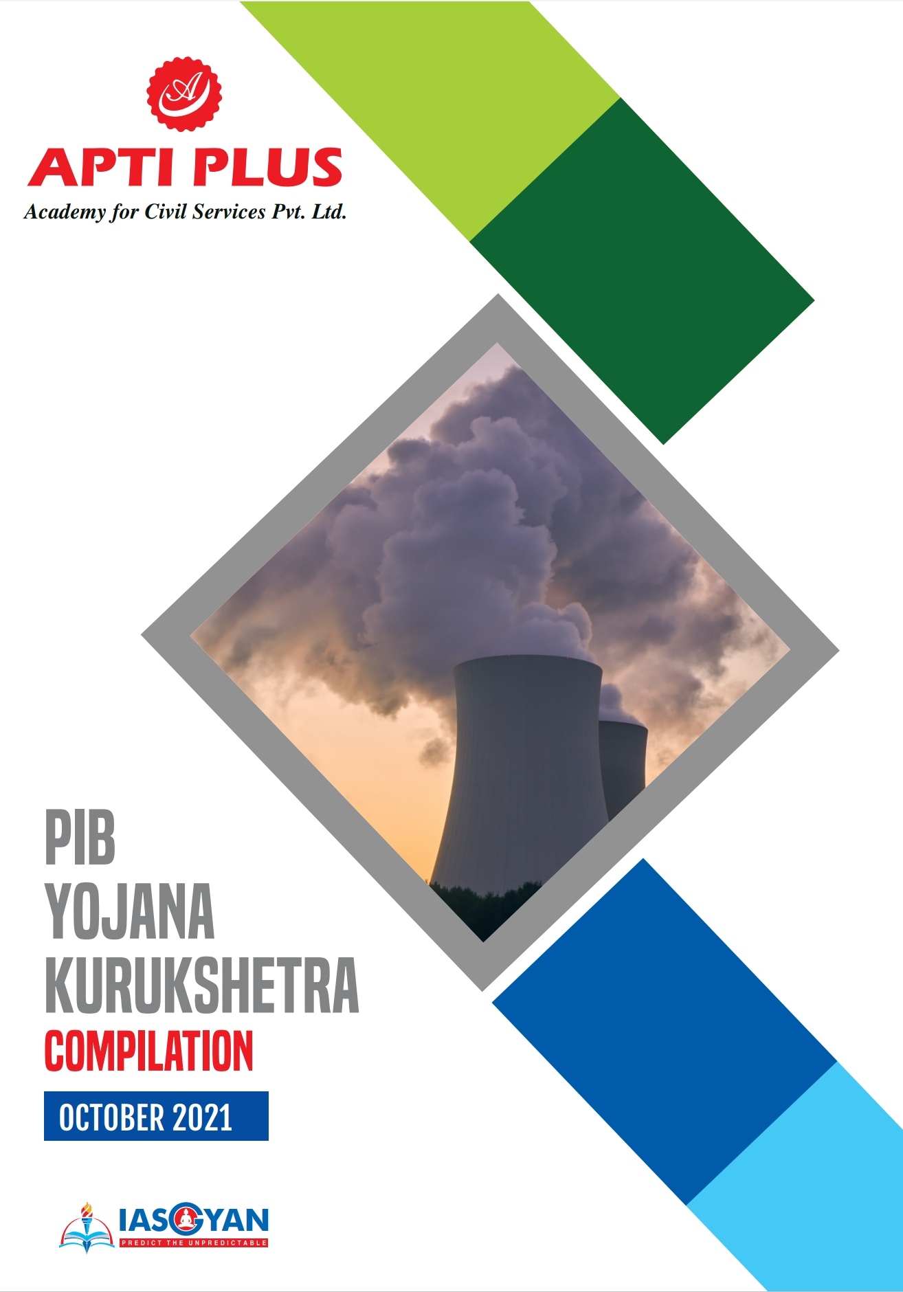 PIB,YOJANA & Kurukshetra Compilation October 2021