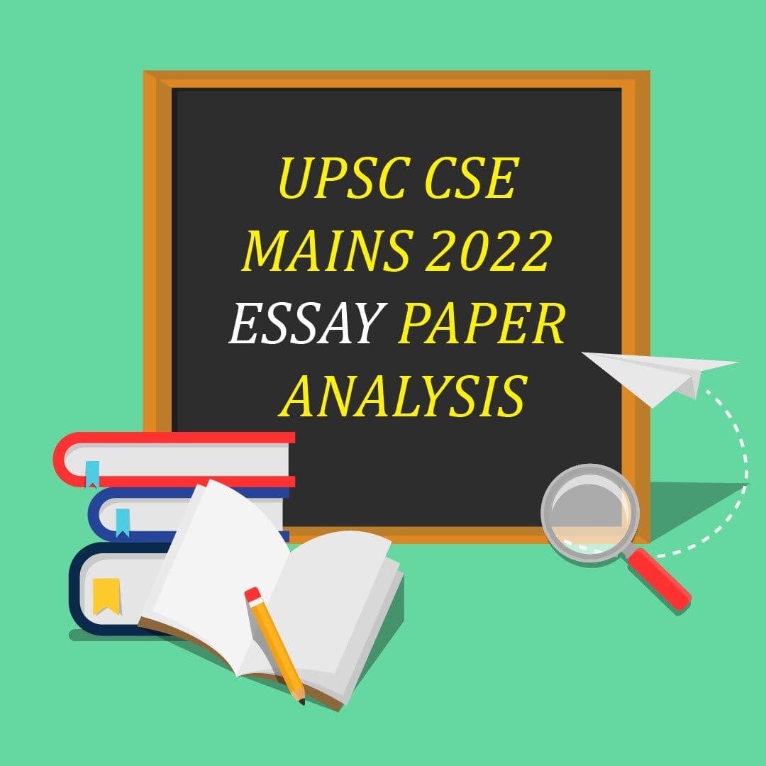 upsc cse mains 2022 essay question paper