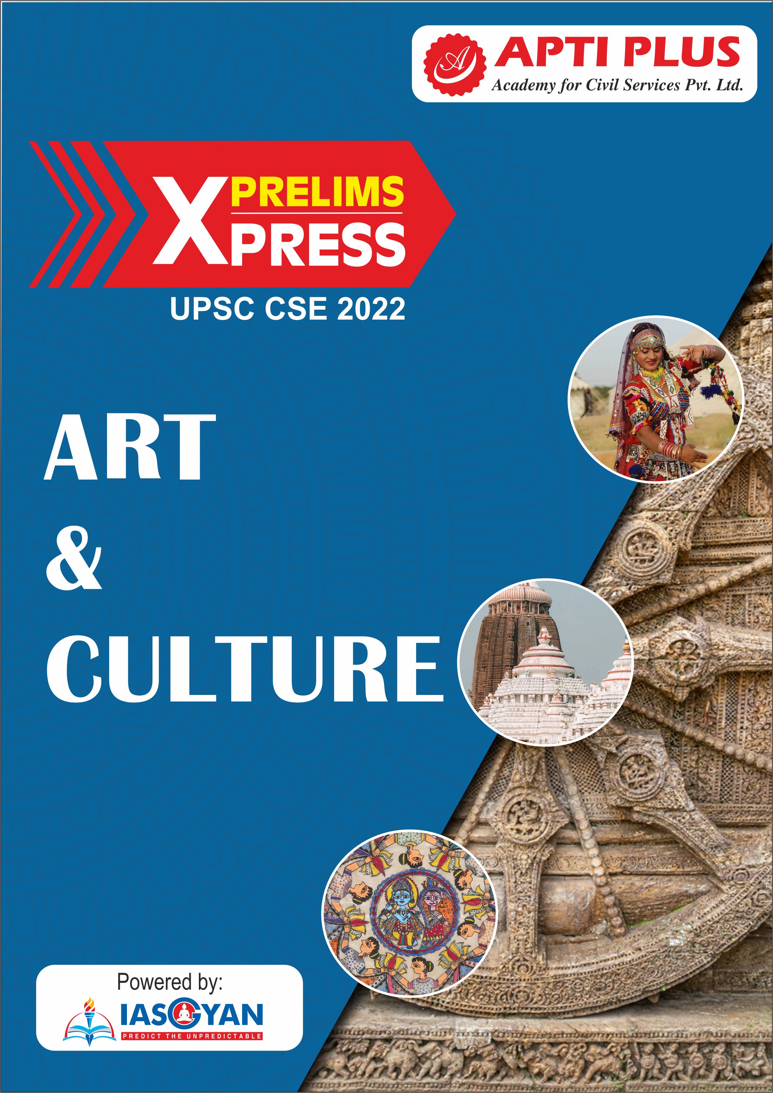 Prelims Xpress 2022- Art & Culture
