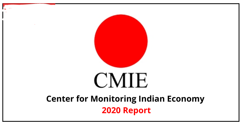CENTRE FOR MONITORING INDIAN ECONOMY REPORT